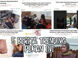 Video: 5 Berita Trending Pekan Ini, Nomor 4 Bikin Istighfar