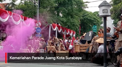 Video: Kemeriahan Parade Juang Kota Surabaya