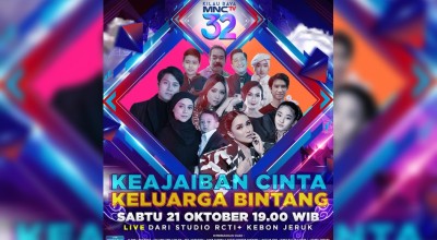 Ada Keajaiban Cinta Keluarga di Malam Puncak Kilau Raya MNCTV 32