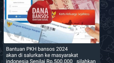 Hoax Pencairan Bansos PKH Disebar via Telegram, Waspada Modus Penipuan!