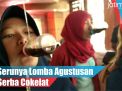 Video: Serunya Lomba Agustusan Serba Cokelat