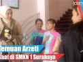 Video: Temuan Arzeti Saat di SMKN 1 Surabaya