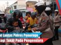 Video: Sat Lantas Polres Ponorogo Bagi Takjil Pada Pengendara