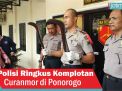 Video: Polisi Ringkus Komplotan Curanmor di Ponorogo