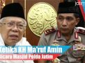 Video: Ketika KH Ma'ruf Amin Bicara Masjid Polda Jatim