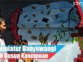 Video: Miniatur Banyuwangi di Dusun Kaempuan