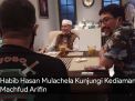 Video: Habib Hasan Mulachela Kunjungi Kediaman Machfud Arifin