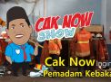 Cak Now Ingin Jadi Pemadam Kebakaran