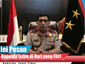 Video: Ini Pesan Kapolda Jatim di Hari yang Fitri
