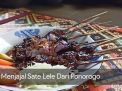Video: Menjajal Sate Lele Dari Ponorogo