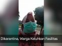 Video:  Dikarantina, Warga Keluhkan Fasilitas