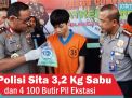 Video: Polisi Sita 3,2 Kg Sabu dan 4 100 Butir Pil Ekstasi
