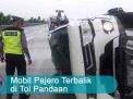 Video: Mobil Pajero Terbalik di Tol Pandaan