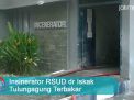 Video: Insinerator RSUD dr Iskak Tulungagung Terbakar
