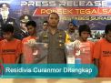 Video: Residivis Curanmor Ditangkap