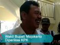 Video: Wakil Bupati Mojokerto Diperiksa KPK