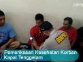 Video: Pemeriksaan Kesehatan Korban Kapal Tenggelam