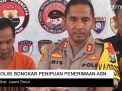 Video: Polisi Bongkar Penipuan Penerimaan ASN