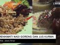 Video: Menikmati Nasi Goreng dan Jus Kurma
