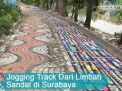 Video: Jogging Track Limbah Sandal di Surabaya