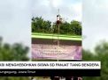 Video: Aksi Siswa SD Panjat Tiang Bendera ini Menghebohkan