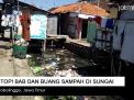 Video: STOP! BAB dan Buang Sampah di Sungai