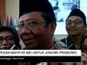 Video: Pesan Mahfud MD untuk Jokowi-Prabowo