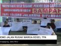 Video: Demo Jalan Rusak, Warga Segel TPA