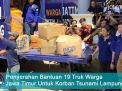 Video: Penyerahan Bantuan Warga Jatim untuk Korban Tsunami Lampung