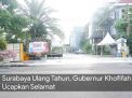 Video: Gubernur Khofifah Beri Ucapan Selamat Untuk Hari Jadi Surabaya