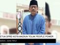 Video: Ketua DPRD Kota Madiun Tolak People Power