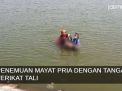 Video: Geger Mayat Pria dengan Tangan Terikat Tali