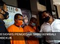 Video: Residivis Pengedar Sabu Kembali Dibekuk