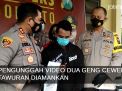 Video: Pengunggah Video Dua Geng Cewek Tawuran Diamankan