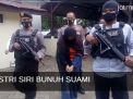 Video: Istri Siri Bunuh Suami di Pasuruan