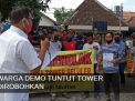 Video: Warga Kertosari Ponorogo Demo, Tuntut Tower Dirobohkan
