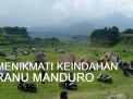 Video: Menikmati Keindahan Alam Ranu Manduro