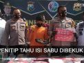 Video: Penitip Tahu Goreng Isi Sabu ke Lapas Dibekuk