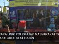 Video: Cara Unik Polisi Ajak Masyarakat Taat Protokol Kesehatan