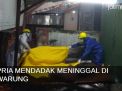 Video: Pria Mendadak Meninggal di Warung