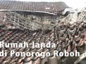 Video: Rumah Janda di Ponorogo Roboh