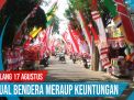 Video: Mendekati 17 Agustus, Penjual Bendera Meraup Keuntungan