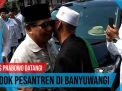 Video: Prabowo ke Pondok Pesantren Banyuwangi
