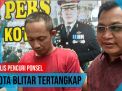 Video: Spesialis Pencuri Ponsel di Kota Blitar Tertangkap