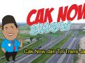 Cak Now Show: Cak Now dan Tol Trans Jawa