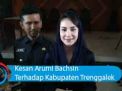 Video: Kesan Arumi Bachsin Terhadap Kabupaten Trenggalek