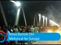 Video: Nova Bunuh Diri Meloncat ke Sungai