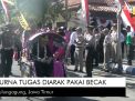 Video: Purna Tugas Diarak Pakai Becak