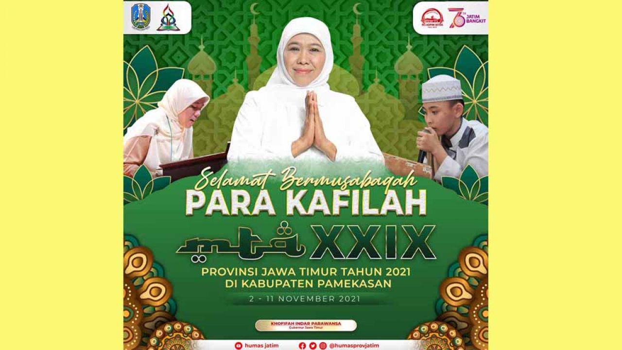 Musabaqoh Tilawatil Qur'an (MTQ) XXIX Tingkat Provinsi Jatim