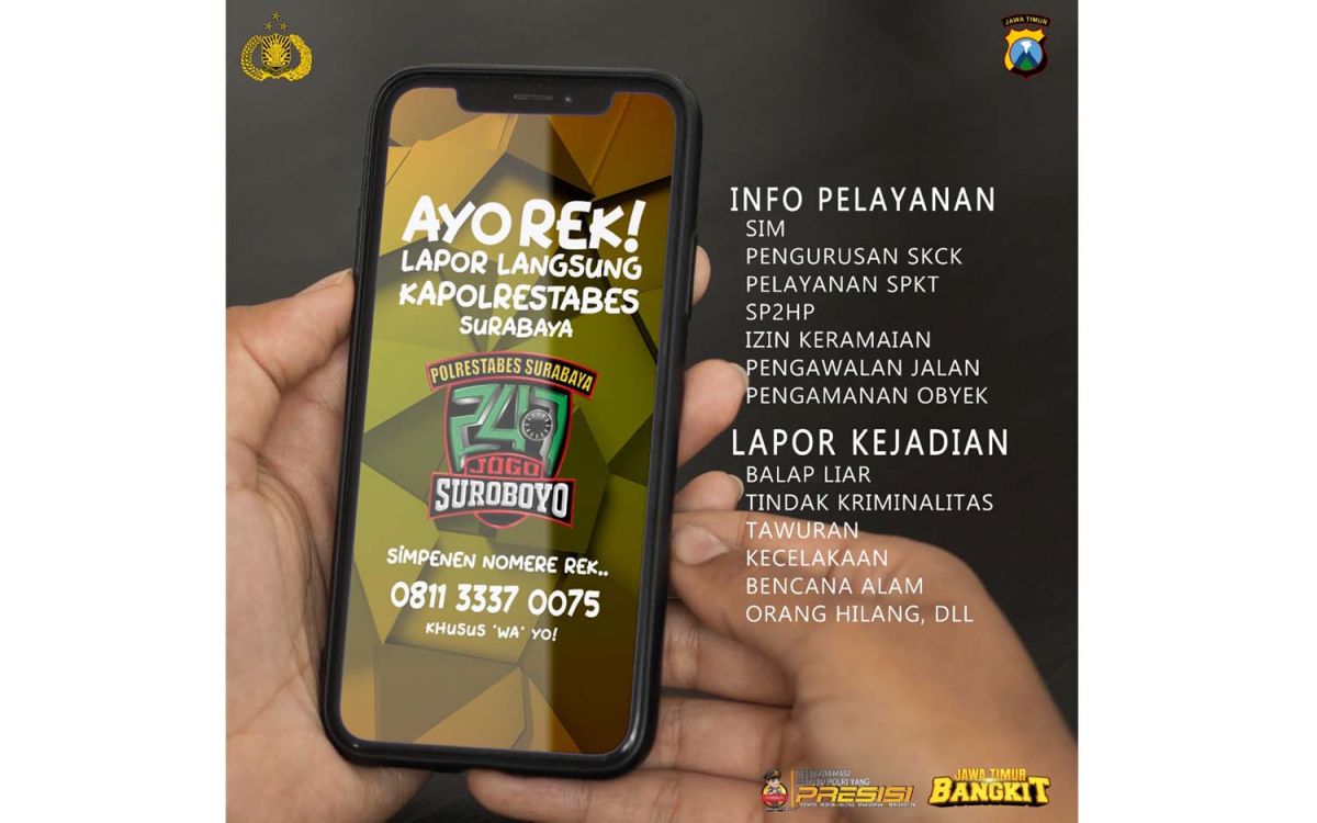 Polrestabes Surabaya menyediakan nomor WA untuk menerima laporan kejadian menonjol (Foto: Polrestabes Surabaya)